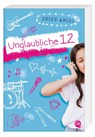 Unglaubliche 12 - Heike Abidi - 9783841506283