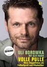 Uli Borowka - Volle Pulle - Uli Borowka ; Alex Raack - 9783841901996