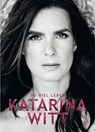 So viel Leben - Katarina Witt - 9783841903235
