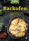 Brigitte Kochbuch-Edition: Backofen - Brigitte Kochbuch-Edition - 9783841903907