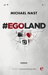 #EGOLAND - Michael Nast - 9783841905963