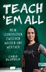 Teach ʹEm All - Caro Blofeld - 9783841907295