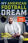 My American Football Dream - Björn Werner ; Nils Weber - 9783841907356