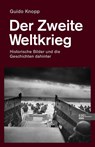 Der Zweite Weltkrieg - Guido Knopp - 9783841908223