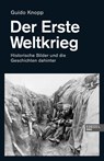Der Erste Weltkrieg - Guido Knopp - 9783841908230