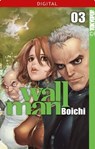 Wallman 03 - Boichi - 9783842031777