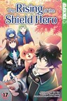 The Rising of the Shield Hero 17 - Yusagi Aneko ; Aiya Kyu ; Seira Minami - 9783842069664