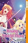 The Rising of the Shield Hero 18 - Yusagi Aneko ; Aiya Kyu ; Seira Minami - 9783842073166