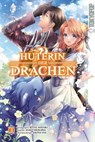 Hüterin der Drachen, Band 03 - Asagi Orikawa - 9783842088436