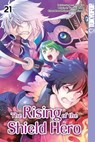 The Rising of the Shield Hero - Band 21 - Kyu Aiya ; Seira Minami ; Yusagi Aneko - 9783842089358