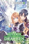 Hüterin der Drachen, Band 04 - Asagi Orikawa - 9783842092259