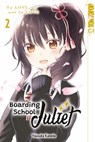 Boarding School Juliet 02 - Yousuke Kaneda - 9783842096752
