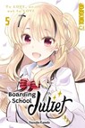 Boarding School Juliet 05 - Yousuke Kaneda - 9783842096783