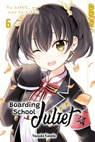 Boarding School Juliet 06 - Yousuke Kaneda - 9783842096790