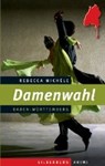 Damenwahl - MICHÉLE,  Rebecca - 9783842514614