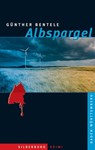 Albspargel - Günther Bentele - 9783842515147