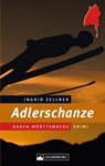 Adlerschanze - Ingrid Zellner - 9783842517981