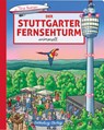 Der Stuttgarter Fernsehturm wimmelt - Tina Krehan - 9783842520462