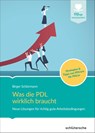 Was die PDL wirklich braucht - Birger Schlürmann - 9783842608474