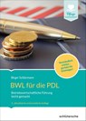 BWL für die PDL - Birger Schlürmann - 9783842609310