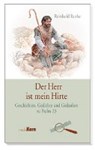 Reinhold, R: Herr ist mein Hirte - REINHOLD,  Ruthe - 9783842926264