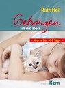 Geborgen in dir, Herr - Ruth Heil - 9783842935327
