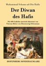 Der Diwan des Hafis - Muhammad Schams Ad-Din Hafis - 9783843017282
