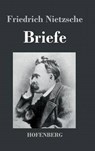 Briefe - Friedrich Nietzsche - 9783843028707