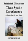 Thus Spoke Zarathustra - Friedrich Nietzsche - 9783843035187