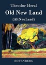 Old New Land - Theodor Herzl - 9783843035279