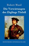 Die Verwirrungen des Zoeglings Toerless - Robert Musil - 9783843096546