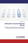 Attitudes Towards Mental Illness - Masa Al-Kurdi - 9783843390668