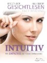 Bender, A: Gesichtlesen - Face Reading Intuitiv - BENDER,  Anja ; Standop, Eric - 9783843412339