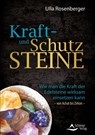 Kraft- und Schutzsteine - Ulla Rosenberger - 9783843414210