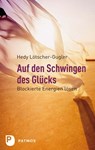 Auf den Schwingen des Glücks - Hedy Lötscher-Gugler - 9783843601887