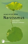 Narzissmus - Heinz-Peter Röhr - 9783843609029