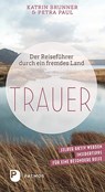 Trauer - Katrin Brunner ; Petra Paul - 9783843612135