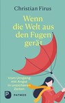 Wenn die Welt aus den Fugen gerät - Christian Firus - 9783843614641