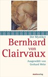 Bernhard von Clairvaux - Bernhard von Clairvaux - 9783843803052