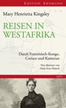 Reisen in Westafrika - Mary Henrietta Kingsley - 9783843803908
