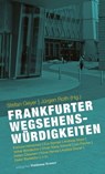 Frankfurter Wegsehenswürdigkeiten -  - 9783843804530