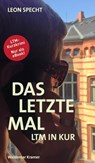 Das letzte Mal - Leon Specht - 9783843804813