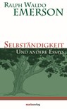 Selbständigkeit - Ralph Waldo Emerson - 9783843804967