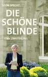 Die schöne Blinde - Leon Specht - 9783843805346