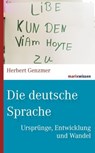 Die deutsche Sprache - Herbert Genzmer - 9783843805636