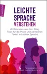 LEICHTE SPRACHE verstehen -  - 9783843806572