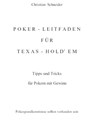 Poker-Leitfaden für Texas-Hold'em - Christian Schneider - 9783844244151
