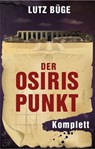 Der Osiris-Punkt - Lutz Büge - 9783844285673