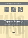 Typisch Mensch - Richard Bents ; Reiner Blank - 9783844418347