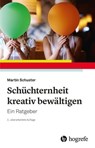 Schüchternheit kreativ bewältigen - Martin Schuster - 9783844430110